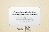 Evaluating and selecting software packages a review