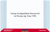 Using Competitive Research to Pump Up Your PPC By Julie Friedman Bacchini