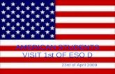American Students Visit 1st Of Eso D