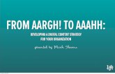 From AARGH to AAAHH: Web Content Strategy