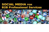 Social Media for B2B Professional Services