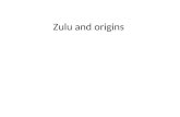 Zulu original