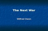 The Next War Wilfred Owen