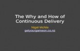 The Why and How of Continuous Delivery