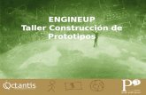 Taller Construcción de Prototipos - Engine Up El Salvador