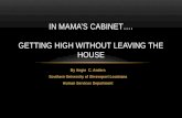 In mama's cabinet adoescent drug trends