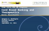 Stem Cells USA RM Congress - Cord Blood Banking & Therapeutics (Boston, September 12, 2011)v.1