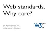 Web standards, why care?