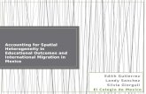 Accounting for Spatial Heterogeneity in Educational Outcomes and International Migration in Mexico