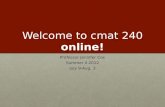 CMAT 240 Welcome Presentation