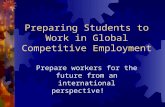 Learning Cluster: Preparing Students to Work in Global ...