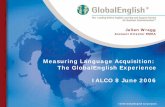 Measuring Language Acquisition: The GlobalEnglish Experience ...