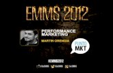 EMMS 2012 - Performance Marketing por Martin Orengia.