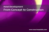 Hotel Development - From Concept To Construction