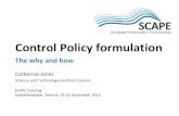Control policy formulation