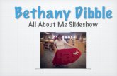 All About Me: Bethany Dibble