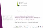 Perspectives économiques internationales et conjoncture belge, quels défis pour la Wallonie ? par Lionel Artige | Liege Creative, 03.12.13