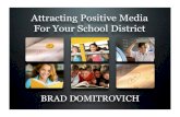 Attracting Positive Media For Your School District