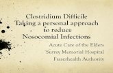 Surrey Memorial Hospital Acute Care for Elderly Takes a Personal Approach to Reducing Nosocomial Clostridium Difficile Infections
