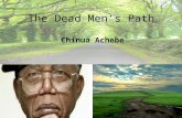 The Dead Men's Path