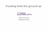 Funding Community-Based Walkability Efforts--Funding from the Ground Up