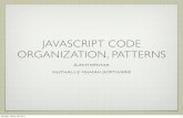 JavaScript Code Organizations, Patterns Slides - Zach Dennis