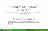 Future Social eHealth