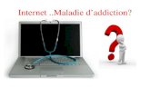 Internet..Maladie d'addiction?-Ronald Chamoun