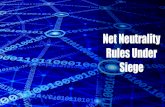Net neutrality rules under siege