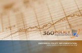 360 Policy Implementation Presentation and Understanding.