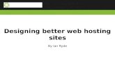 Designing better web hosting sites