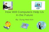 How Will Computers Help Us In The Future