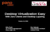 Desktop Virtualization Easy with Zero Clients and Desktop Layering