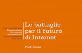 Le battaglie per il futuro di Internet 06