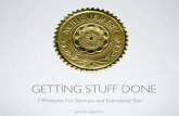 7 Principles for Getting Stuff Done