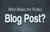 What Do You Think Makes The Perfect Blogpost