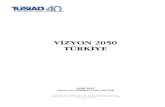 TÜSİAD - Vizyon 2050 Türkiye
