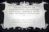 Transnasal Endoscopic Management of Congenital Bilateral Choanal Atresia