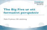 The Big Five ur ett formativt perspektiv, Onsala Pedagogiska enhet 2013-05-15