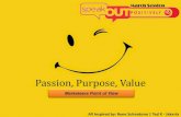 Passion, purpose, value