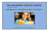 Reading Focus Cards, Solutions for Struggling Readers-2014 (Patent 7,565,759)