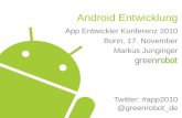 Android Entwicklung (App Entwickler Konferenz 2010 der Telekom)