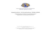 Application Virtualization 2008-2009
