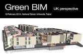 Architype - Green BIM UK Perspective, NTU Taipei, 13 February 2014