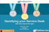 Gamifying Your Service Desk