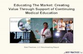 Educating the Market: Creating Value Through Support of Continuing Medical Education