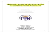 Physicochemical properties of metal nanoparticle by shreya modi