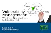 Vulnerability Management: What You Need to Know to Prioritize Risk