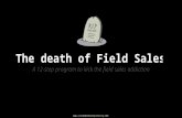 The Death of Field Sales