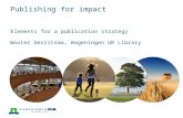 Publishing for impact elements for a publication strategy